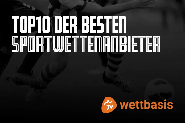 Die 10 besten Sportwettenanbieter