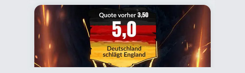 England Deutschland Quoten Boost - Sportwetten Angebote