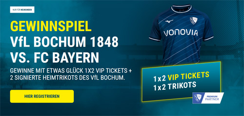 Gewinnspiel Bochum vs. Bayern VIP Tickets