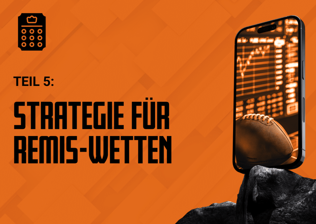 Strategie für Remis-Wetten - Wettbasis Kurs Teil 5