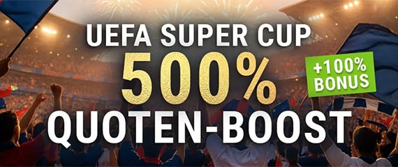 UEFA Super Cup Quoten Boost