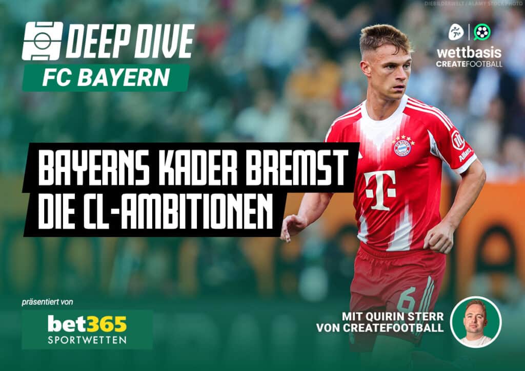 Deep Dive: FC Bayern in der Champions League 2025/26