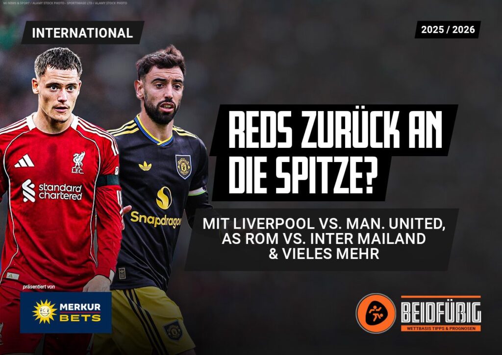 Beidfüßig International - Wett-Tipps zum Wochenende