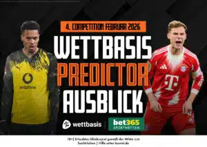 Wettbasis-Predictor-Ausblick, 4. Competition Februar 2026 Bundesliga Tippspiel