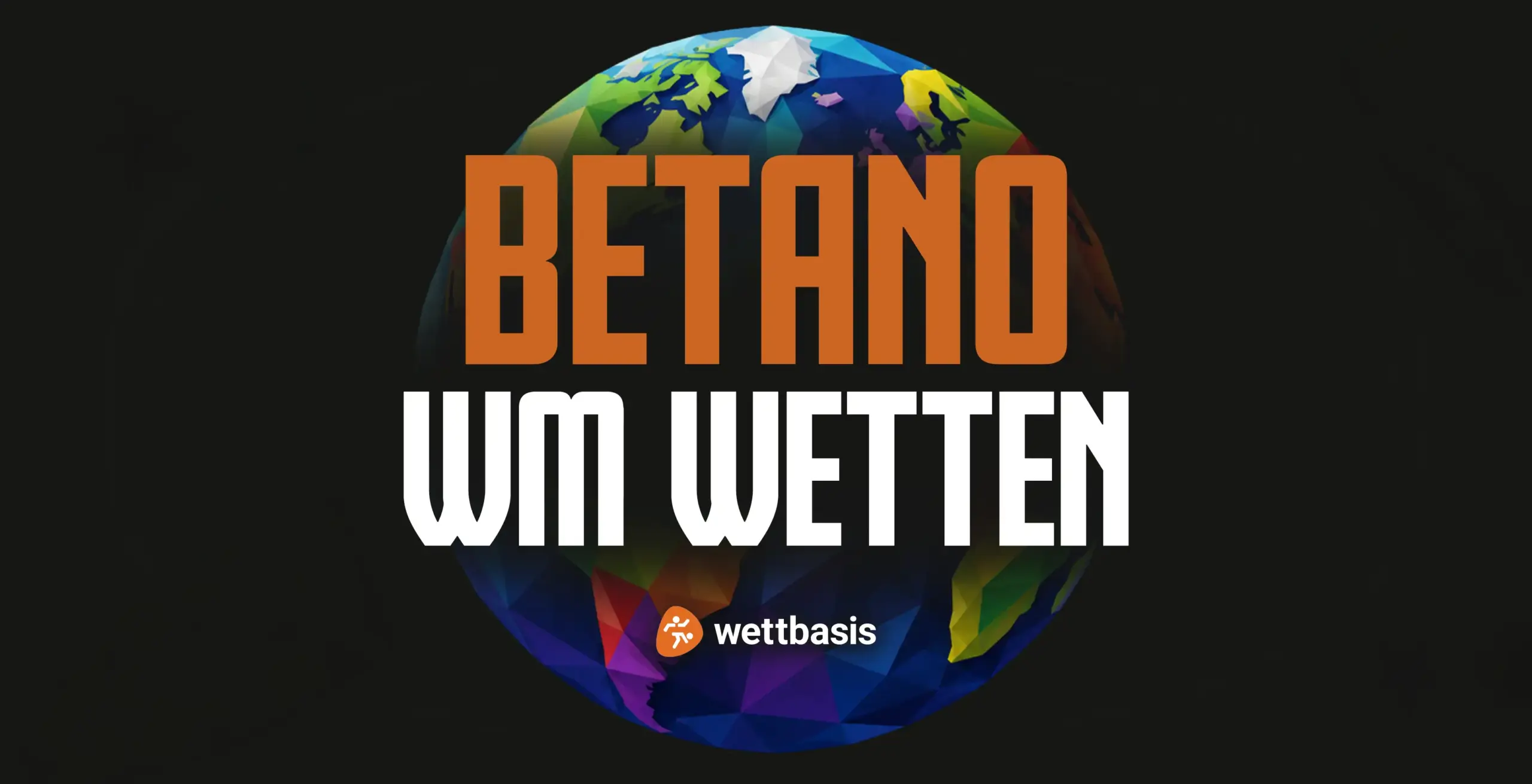 Betano WM Wetten 2026