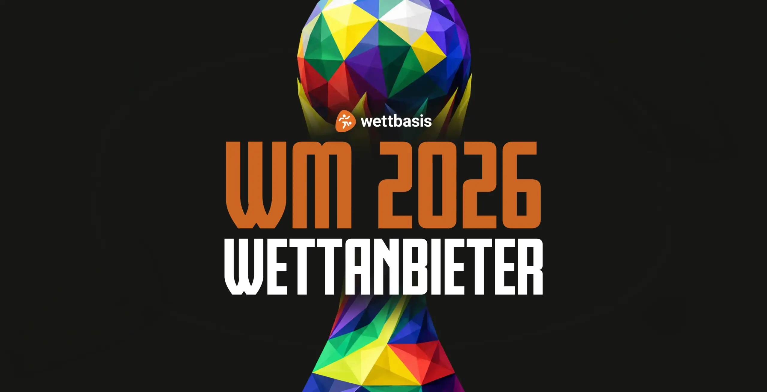 WM Wettanbieter 2026